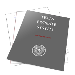 Texas Probate System - Texas Bar Books