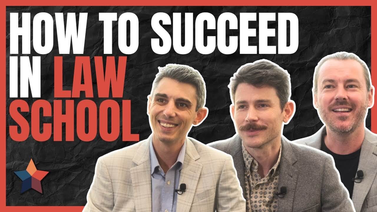 Law School Success Tips – Three Attorneys Share Their Best Advice (VIDEO)